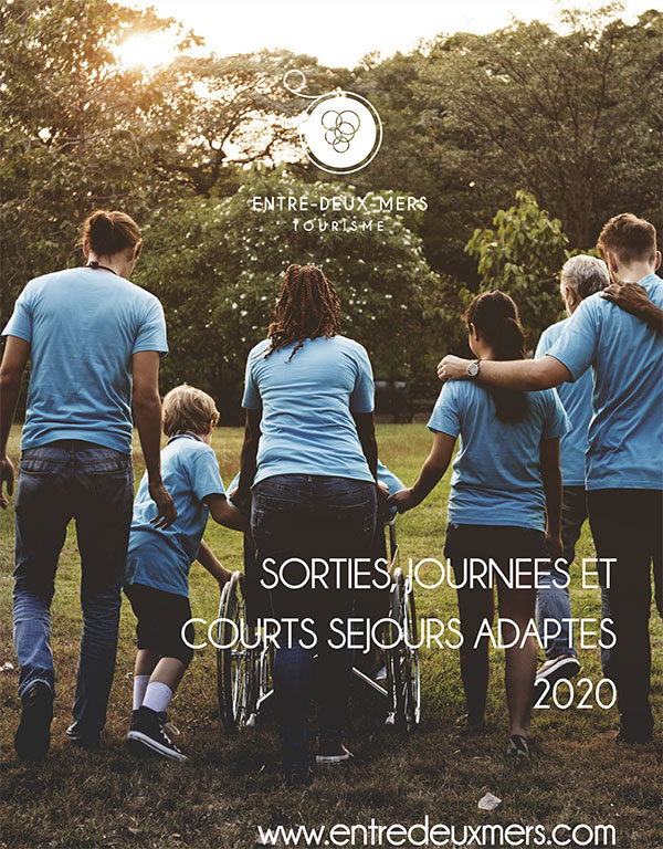 ENTRE-DEUX-MERS TOURISME CATALOGUE TOURISME ACCESSIBLE PRODUITS ADAPTÉS